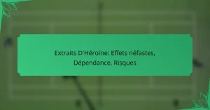 Extraits D’Héroïne: Effets néfastes, Dépendance, Risques